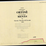 ORTISÈ Mappa originale d'impianto del Catasto austro-ungarico. Scala 1:2880 Preview 1