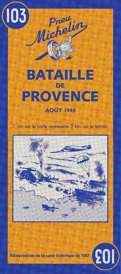 Bataille De Provence - Août 1944 / Battle Of Provence - August 1944 Preview 1