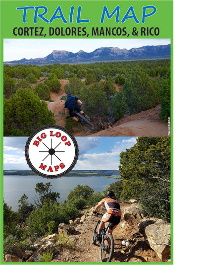 Big Loop Maps Sand Canyon and Canyon of the Ancients National Monument CANM Trail Map, Cortez Colorado digital map