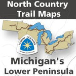 North Country Trail Association North Country Trail in Michigan's Lower Peninsula bundle