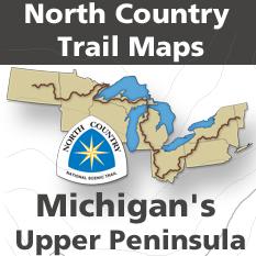North Country Trail Association North Country Trail in Michigan's Upper Peninsula bundle