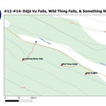 Stoked On Waterfalls 012-014 - Déjà Vu Falls, Wild Thing Falls, & Something Nasty Falls digital map