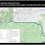 Hiawatha NF – Pine Line and Valley Spur Single Track Mountain Bike Trails Map Preview 1