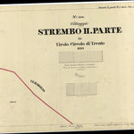 STREMBO PARTE 2 Mappa originale d'impianto del Catasto austro-ungarico. Scala 1:2880