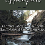 Stoked On Waterfalls: Canmore, Ghost, & Southern Banff National Park Region Maps - Bundle