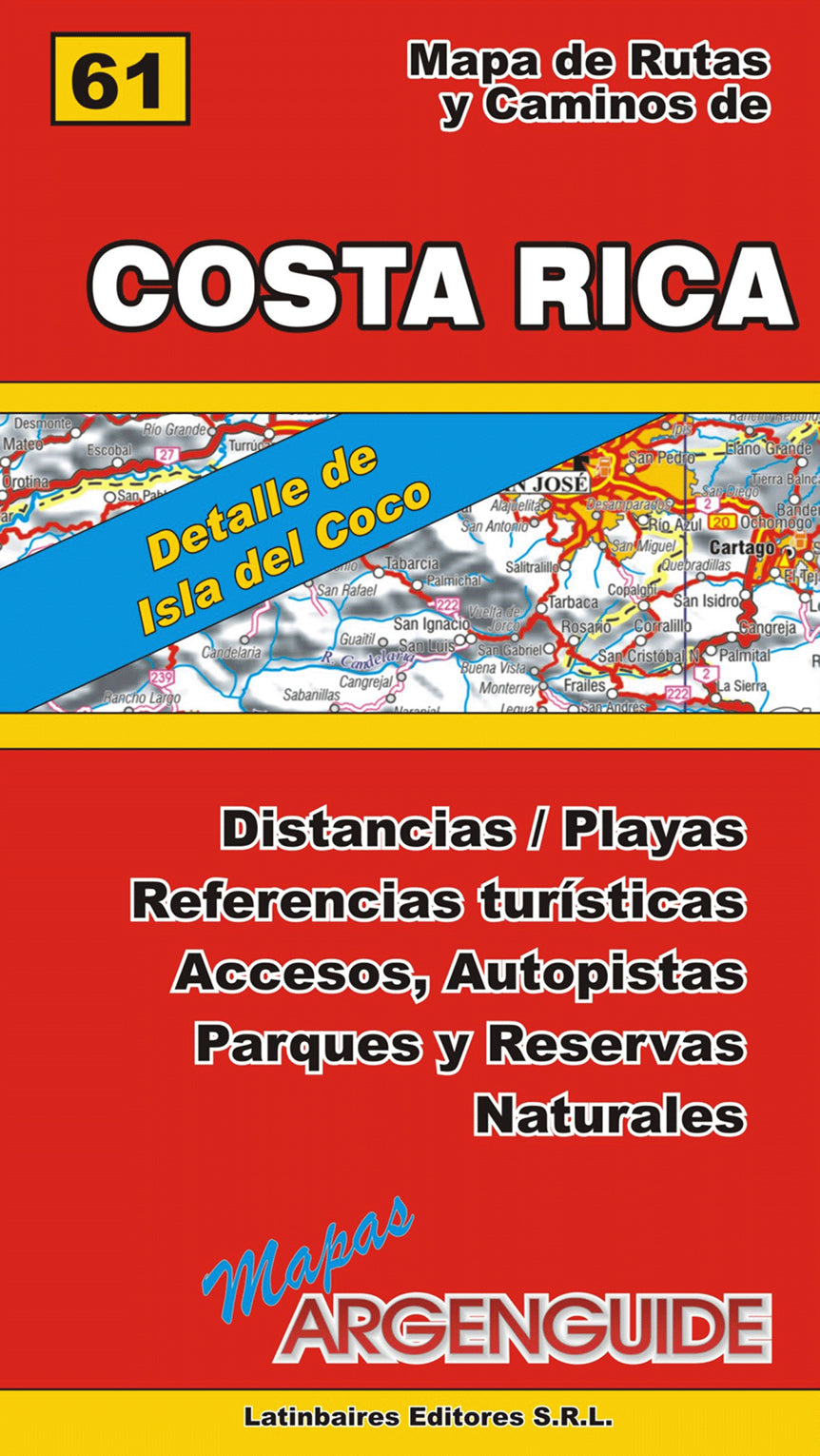 Costa Rica Rutas Mapa de Rutas y Caminos de Costa Rica Map by MAPAS ARGENGUIDE De ...