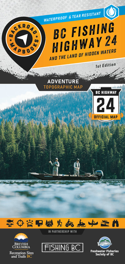 BC Fishing Highway 24 and Hidden Waters Recreation Map (BC Rec Map Bundle)