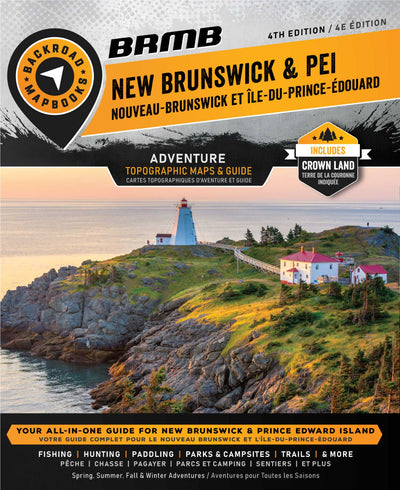 Backroad Mapbook New Brunswick 4th Edition (NBNB Map Bundle)